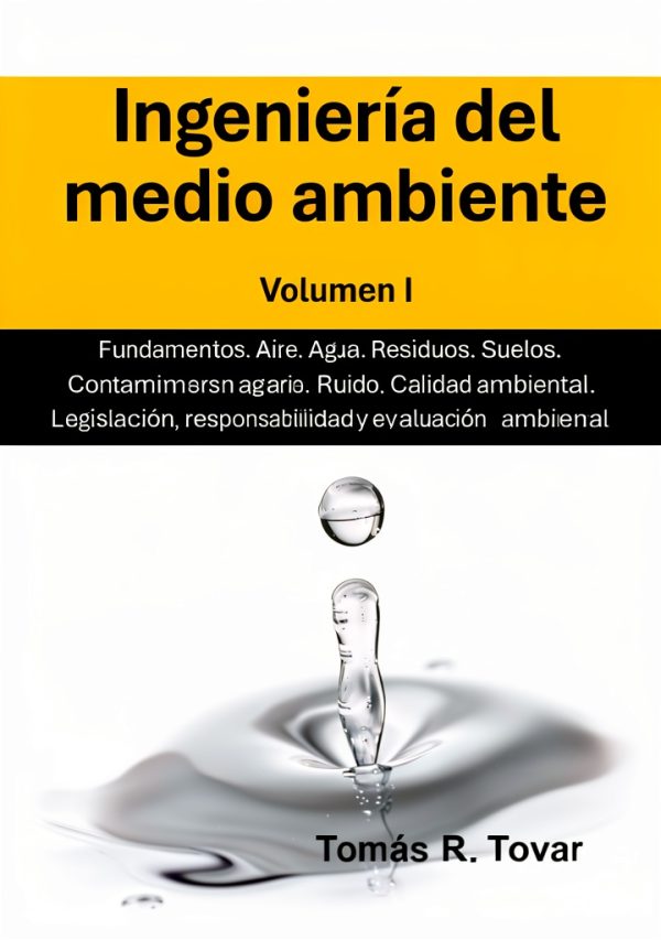 Ingeniería del medio ambiente Kindle Español 825p Print Replica-0